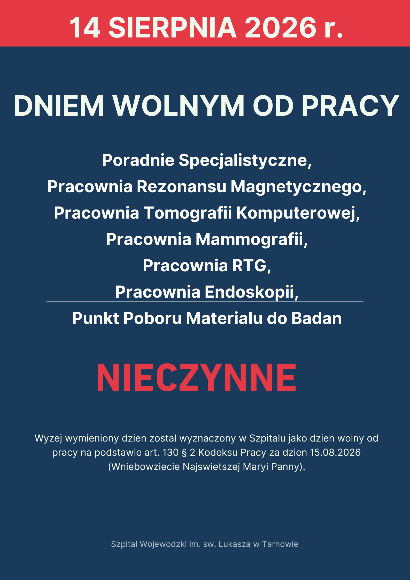 14 sierpnia 2026– dzień wolny od&nbsp;pracy w&nbsp;Szpitalu